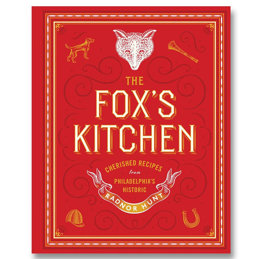 The Fox's Kitchen, Recipes from Radnor Hunt