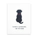Patiently Waiting - Funny Dog Greeting Card
