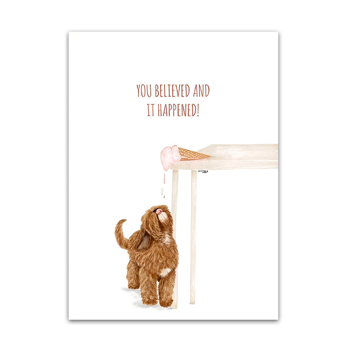 You Believed It - Funny Dog Greeting Card